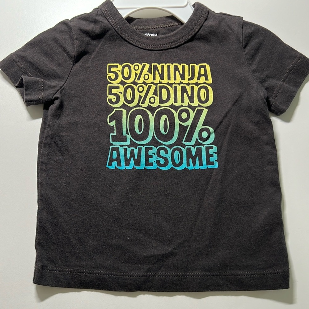 3 for $9 
NWOT Osh Kosh t-shirt, “50% ninja 50% Dino 100% awesome”. Size 6M